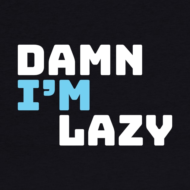 Laziness by attadesign